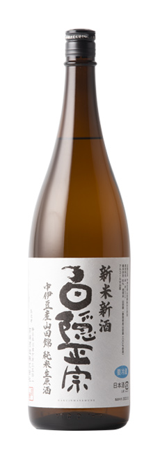 白隠正宗 新米新酒